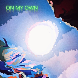 On My Own (Extended Version)