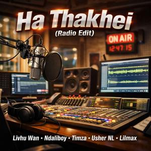 Ha Thakhei (Radio Edit)