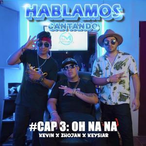 Oh na na (feat. Klevin & Keysiar)