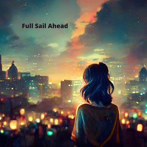 Full Sail Ahead