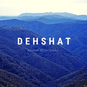 Dehshat
