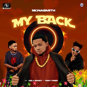 My Back (feat. Tinny Virgo & Holy Ghost)