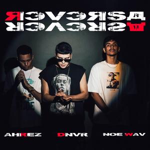 REVERSA (feat. DNVR OFICIAL & Noe Wav)