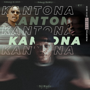 Kantona (feat. Kenny K-Shot)