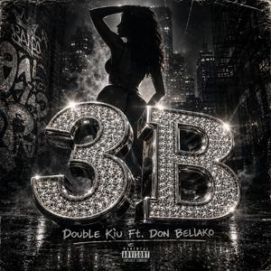 3B (feat. Don Bellako)