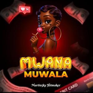 Mwana muwala (Radio Edit)