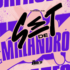 Set de Malandro