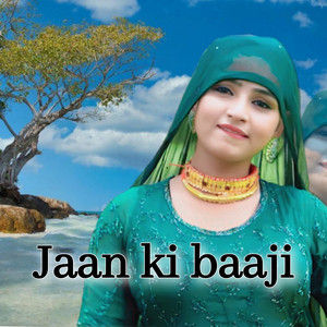 Jaan ki baaji