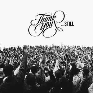 Thank You Still