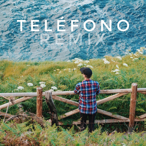 TELÉFONO (Remix)
