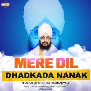 Mere Dil Dhadakda Nanak
