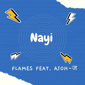 Nayi (feat. Ajoh-ज)