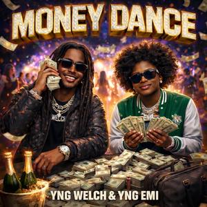 Money Dance (feat. Yng Emi)
