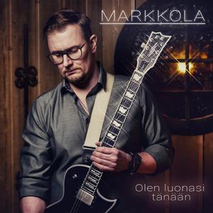 Olen luonasi tänään