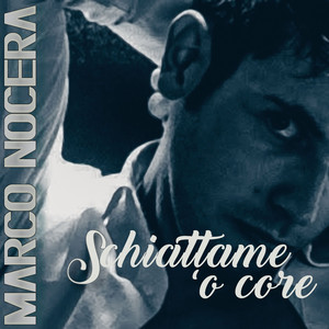 Schiattame 'o core