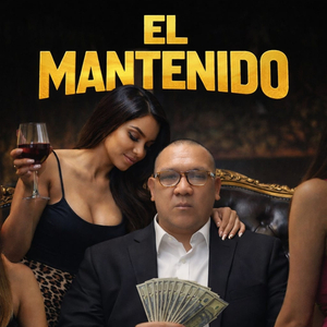 EL MANTENIDO (Remix)