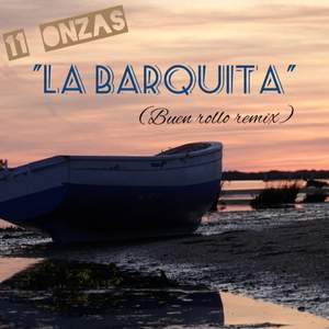 La Barquita (Buen rollo remix)