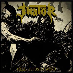 Hell... is Just a Word