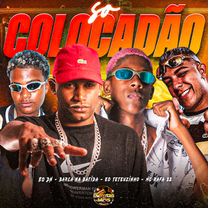 Só Colocadão
