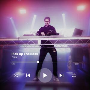 Pick Up The Bass