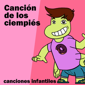 Canción de los Ciempiés