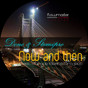 Now & Then (Blackey Remix)