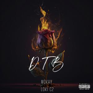 DTB (feat. MDKAY)