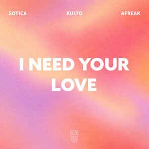 I Need Your Love (Afro House)