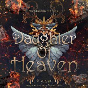 Daughter Of Heaven (Original Literary Soundtrack)
