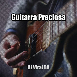 Guitarra Preciosa