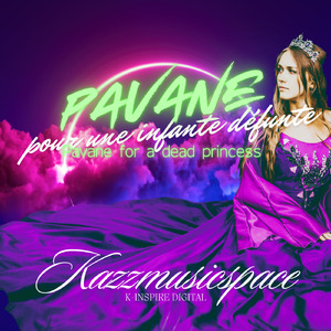 Pavane pour une infante défunte(Pavane for dead princes) ((until sleep version))