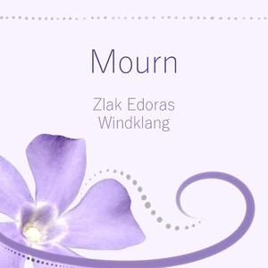 Mourn (feat. Windklang)