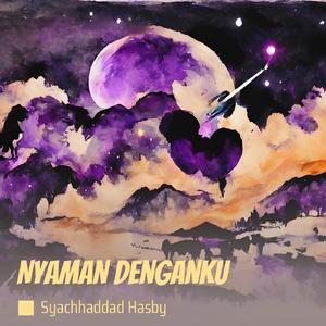 Nyaman denganku