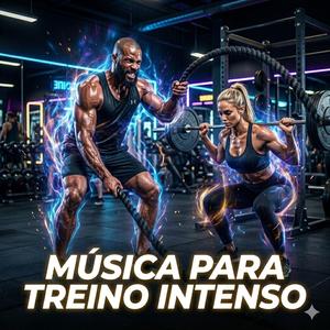 Música para treino intenso