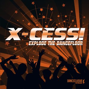 Explode the Dancefloor (Megastylez Remix)