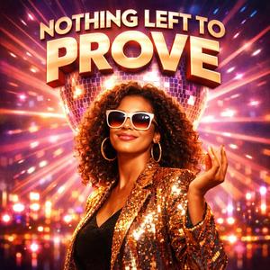 Nothing left to prove