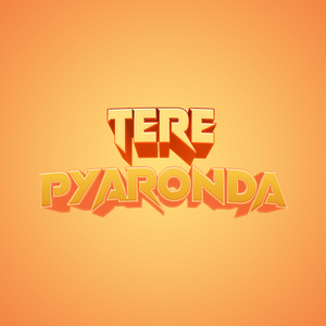 Tere Pyaronda