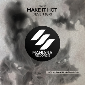 Make It Hot (Alexander Hristov Remix)