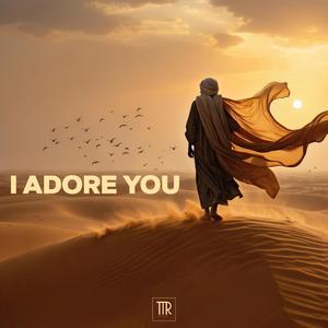 I Adore You (Slowed + Reverb)