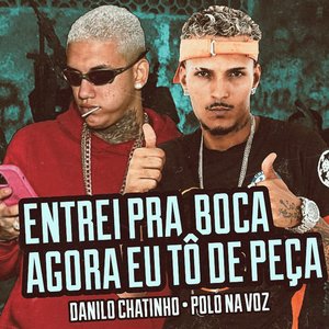 Entrei pra Boca Agora Eu Tô de Peça