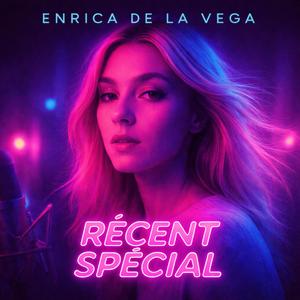 Récent spécial