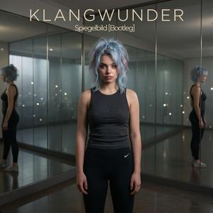 Spiegelbild (Bootleg)