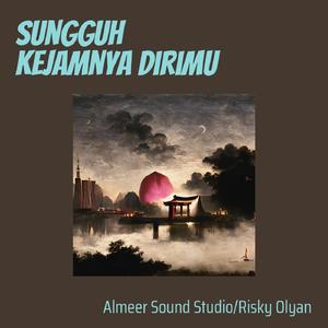 Sungguh Kejamnya Dirimu