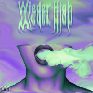Wieder High
