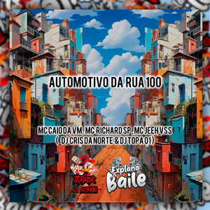 Automotivo da Rua 100