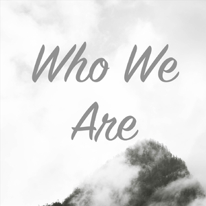 Who We Are