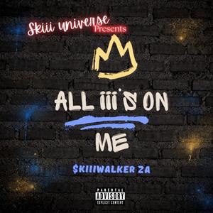 All iii's On Me