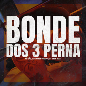 Bonde dos 3 Perna