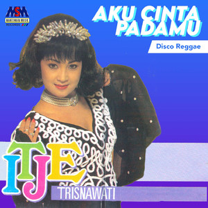 Aku Cinta Padamu (Disco Reggae)