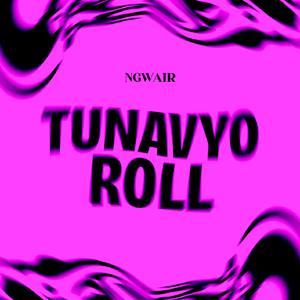 Tunavyo Roll